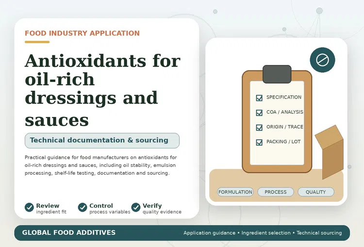 Antioxidant selection for oil-rich dressings and sauces
